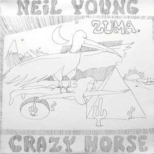 Image of Front Cover of LP - VG/G+ - NEIL YOUNG WITH CRAZY HORSE, Zuma (Reprise; MS2242, US 1975, Textured Sleeve, Inner, NO Insert, MS 2242 31966-1H, no pressing plant identifiers), light scratches, writing on label & Inner, sleeve strong VG - a little grubby,  - 3546014S
