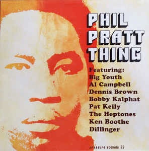 Image of Front Cover of 4744315S: LP - PHIL PRATT (VARIOUS ARTISTS), Phill Pratt Thing (Pressure Sounds; PSLP27, UK 2000)   VG+/VG+