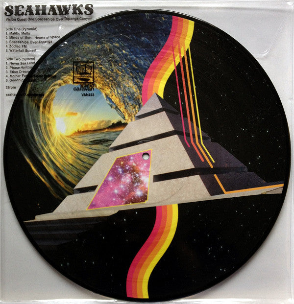 Image of Front Cover of LP - /VG+ - SEAHAWKS, Vision Quest One: Spaceships Over Topanga Canyon (Static Caravan; VAN223, UK 2011, Stickered Plastic Sleeve, Picture Disc, Limited to 500), , Pyramid	A1	Malibu MeltsA2	Minds Of Men... Hearts Of SpaceA3	Spaceships Over TopangaA4	Zodiac FMA5	Waterfall SunsetSphere	B1	Never Sea LandB2	Phase HorizonB3	Ether DreamB4	Mother Father Sister BrotherB5	Goodnight Earth - 3126325E