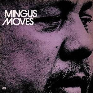 Image of Front Cover of 4514084C: LP - CHARLES MINGUS, Mingus Moves (Atlantic; SD 1653, US 1974, Laminated Pasteback Sleeve) A couple of needle scratches to vinyl. Pasteback sleeve is tearing in places but front laminated sleeve is intact.  G+/G