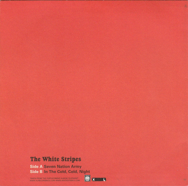 Image of Back Cover of 4624052E: 7" - THE WHITE STRIPES, Seven Nation Army / In The Cold, Cold, Night (XL; XLLP 162 DJ, UK 2003, Promo, Picture Sleeve)   VG+/VG+