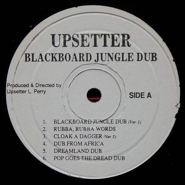 Image of Label of 3914086C: LP - THE UPSETTERS, Blackboard Jungle Dub (Upsetters; LP 0115, US 1991 Reissue, Picture Sleeve) Disc is dished and marked but plays fine. Light edge wear to sleeve.  VG/G+