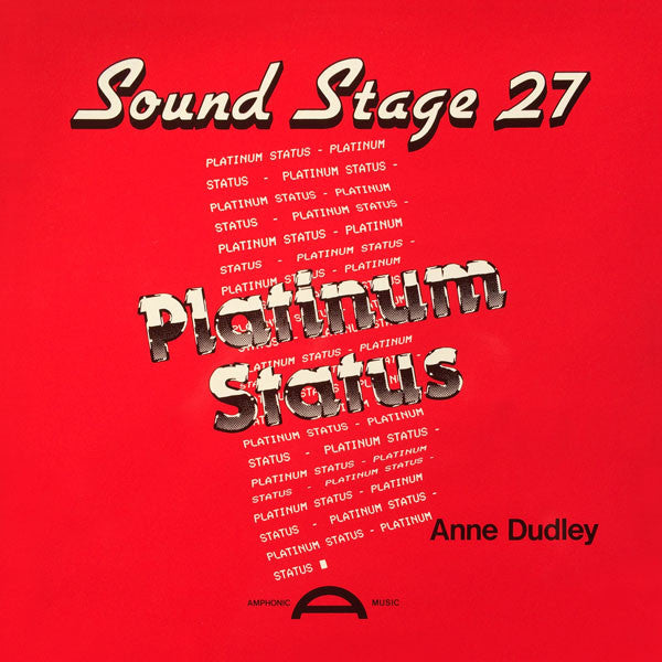 Image of Front Cover of 4844385S: LP - ANNE DUDLEY, Sound Stage 27 - Platinum Status (Amphonic Music Ltd.; AVF 27, UK 1985, Glossy Sleeve) Edge wear. Shiny disc, strong VG+.  VG/VG+