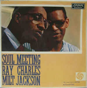 Image of Front Cover of LP - VG/VG - RAY CHARLES & MILT JACKSON, Soul Meeting (Atlantic Plum; HA-K 8045, UK 1963, Flipback Sleeve, Mono), ,  - 2226361E