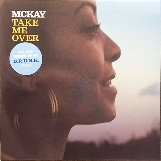 Image of Front Cover of 3624137E: 12" - MCKAY, Take Me Over (Go! Beat ; GOBX 57, UK 2003, Picture Sleeve)   VG/VG