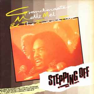 Image of Front Cover of LP - VG+/EX - GRANDMASTER MELLE MEL & THE FURIOUS FIVE, Stepping Off (SugarHill; SHLP5555, UK 1985), Light ringwear on sleeve.,  - 2826131E