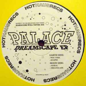 Image of Front Cover of 12" - VG+/VG - PALACE, Dreamscape EP (Hot Haus Recs; HOTSHIT004, UK 2013), yellow sleeve,  - 2346369S