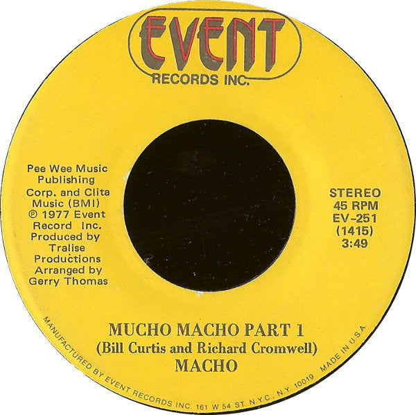 Image of Front Cover of 7" - /VG - MACHO, Mucho Macho (Parts 1 & 2) (Event; EV-251, US 1977, Plain Sleeve), Marks on disc. Plays well. WOL.,  - 2526161E