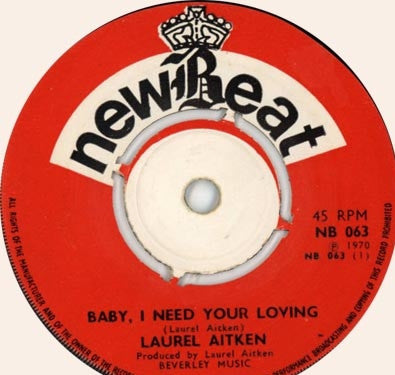 Image of Front Cover of 0355133S: 7" - LAUREL AITKEN, Baby, I Need Your Loving / Think It Over (NewBeat; NB063, UK 1970) Centre Intact  /VG+