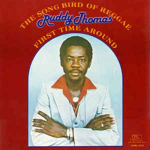 Image of Front Cover of LP - VG/VG - RUDDY THOMAS, First Time Around (Joe Gibbs Music; JGML 6010, US 1981), ,  - 2926008E
