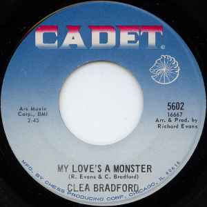 Image of Front Cover of 7" - G/VG+ - CLEA BRADFORD, My Love's A Monster / Summertime (Cadet; 5602, US 1968, Company Sleeve), Lightest of marks. Wear to company sleeve.,  - 2926092E