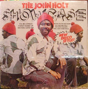 Image of Front Cover of LP - VG/G+ - JOHN HOLT, The John Holt Showcase (Snapper; SPF 002 / SN 001, Jamaica 1977), Conservative grading. WOL. SWOC.,  - 2216412C