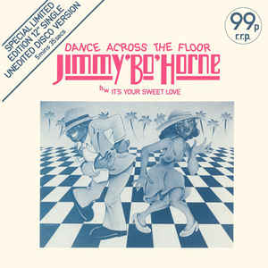 Image of Front Cover of 4644309S: 12" - JIMMY 'BO' HORNE, Dance Across The Floor / It's Your Sweet Love (T.K. Records; S TKR 12 6028, UK 1978, Picture Sleeve, Limited Edition) Writing on label, ring and corner wear, general sleeve wear and creasing.  VG/VG+