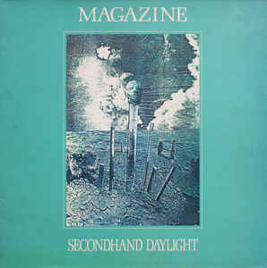 Image of Front Cover of LP - VG/VG - MAGAZINE, Secondhand Daylight (Virgin; OVED 84, UK 1980s Reissue, Non-Barcoded Gatefold Sleeve), Light Marks only.,  - 2616271C