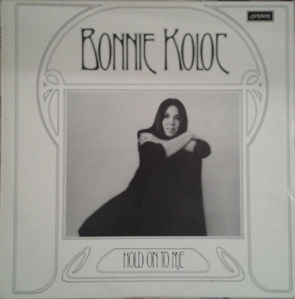 Image of Front Cover of 3124302E: LP - BONNIE KOLOC, Hold on to Me (London Plum; SHO 8440, UK 1972, Laminated Sleeve)   VG/VG