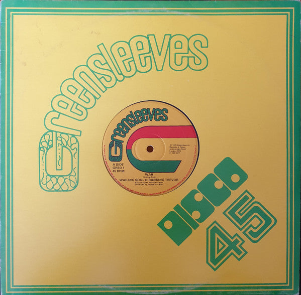 Image of Front Cover of 12" - G+/G+ - WAILING SOULS & RANKING TREVOR, War / Jah Give Us Life Don't Feel No Way (Greensleeves Records; GRED 1, UK 1978, Company Sleeve), Lots of marks, plays above grade. Clean labels. Sleeve still looks ok.,  - 2516413C