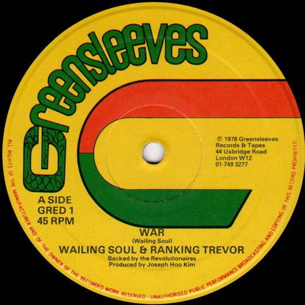 Image of Label Cover of 12" - G+/G+ - WAILING SOULS & RANKING TREVOR, War / Jah Give Us Life Don't Feel No Way (Greensleeves Records; GRED 1, UK 1978, Company Sleeve), Lots of marks, plays above grade. Clean labels. Sleeve still looks ok.,  - 2516413C