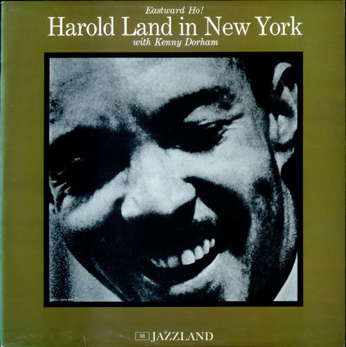 Image of Front Cover of 3624126E: LP - HAROLD LAND WITH KENNY DORHAM, Eastward Ho! Harold Land In New York (Jazzland; 68.920, France 1982 Reissue, Picture Sleeve) Surface Marks From Storage, Edge and Ring Wear.  VG/VG