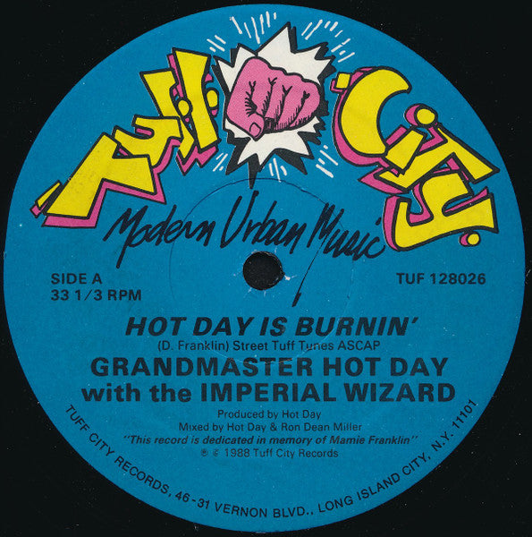 Image of Front Cover of 12" - VG/G+ - GRANDMASTER HOT DAY WITH THE IMPERIAL WIZARD, Hot Day Is Burnin' (Tuff City; TUF 128026, US 1988, Company Sleeve), Light creasing to sleeve, disc has light marks and scuffs. Close to VG.,  - 1916134C