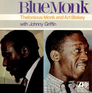 Image of Front Cover of 4915152C: LP - THELONIOUS MONK AND ART BLAKEY WITH JOHNNY GRIFFIN, Blue Monk (Atlantic Special; 590.009, UK 1967 Reissue, Laminated Front Sleeve, Mono)   VG/VG
