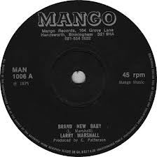Image of Front Cover of 7" - /G+ - LARRY MARSHALL, Brand New Baby / Clash Of Steel (Mango; MAN 1006, UK 1975), Marks on disc. Plays well with minimal light clicks.,  - 3626352E