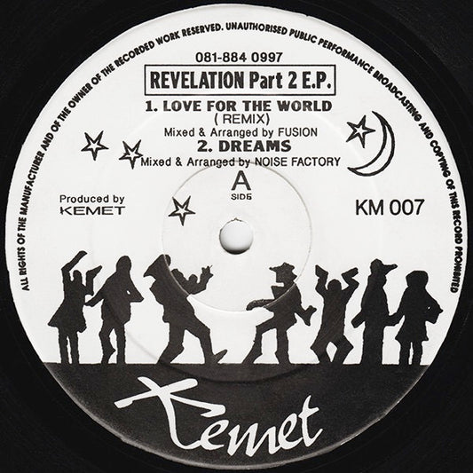 Image of Front Cover of 12" - /G+ - VARIOUS ARTISTS, Revelation Part 2 E.P. (Kemet; KM007, UK 1993, Plain Sleeve), A few light marks and small warp that DNAP., A1	Fusion - Love For The World (Remix)A2	Noise Factory - DreamsB1	F.O.I. - Learning From My BrotherB2	F.O.I. - Bonus Beat - 2326115E