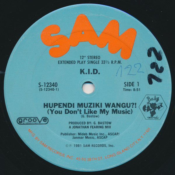 Image of Front Cover of 12" - G+/VG+ - K.I.D., Hupendi Muziki Wangu?! (You Don't Like My Music) / It's Hot (Take It To The Top) (Sam Records; S-12340, US 1981, Company Sleeve), A few light marks. Sleeve has edge wear   particularly along opening (some light damage too), A Hupendi Muziki Wangu?! (You Don't Like My Music)B It's Hot (Take It To The Top) - 2716243C