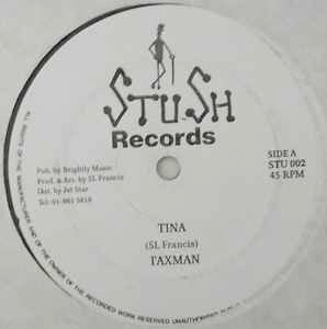 Image of Front Cover of 12" - /G+ - TAXMAN, Tina (Stush Records; STU 002, UK 1989), Lots of superficial lines, plays above grade. Clean labels.,  - 4016089C
