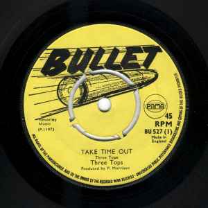 Image of Front Cover of 7" - /G+ - THREE TOPS, Take Time Out/Just Like A Log (Bullet; BU 527, UK 1973, 4 prong centre), Marks on disc. Plays fine. WOL. Centre in tact.,  - 3826307E