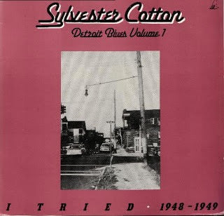 Image of Front Cover of LP - VG/VG+ - SYLVESTER COTTON, I Tried 1948-1949 Detroit Blues Volume 1 (Krazy Kat; KK 7422, UK 1984), Sleeve Edges Faded,  - 4025240E