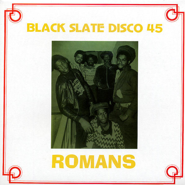 Image of Front Cover of 12" - VG+/VG - BLACK SLATE, Romans (Slate; TCDD1201, UK 2013, Glossy Sleeve), Light brush marks.,  - 3426196E