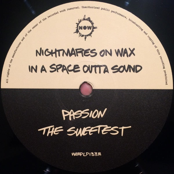 Image of Label Cover of 2xLP - NEW/NEW - NIGHTMARES ON WAX, In A Space Outta Sound (Warp; WARPLP133R, UK 2014 Reissue, Gatefold, Inner), , Warm, hazy and effortlessly cool, Nightmares On Wax blends downtempo, trip hop, dub and soul into a beautifully chilled-out listen. From the woozy  70s 80s  to the blissed-out  Damn , it s all about the groove, with enough detail to reward repeat plays. A late-night classic. - 3600024E