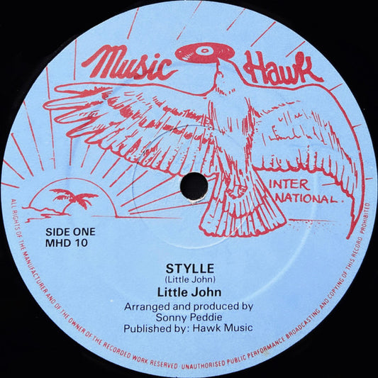 Image of Front Cover of 0546187S: 12" - LITTLE JOHN, Stylle (Music Hawk; MHD10, UK 1985)   /VG