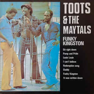 Image of Front Cover of LP - VG+/VG - TOOTS & THE MAYTALS, Funky Kingston (Trojan Records; TRLS 201, UK 1990s Reissue, Stereo), Conservative grading, only one visible smudge nap. Clean labels, nice sleeve.,  - 2446102S