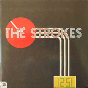 Image of Front Cover of 4624098E: 7" - THE STROKES, 12:51 (Rough Trade; RTRADES140, UK 2003, Picture Sleeve, Red Vinyl) Sticker Damage To Sleeve  VG/VG