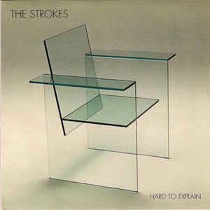 Image of Front Cover of 4225300E: 7" - THE STROKES, Hard To Explain (Rough Trade; RTRADS023, UK 2001, Picture Sleeve) Sleeve Creased  VG/EX