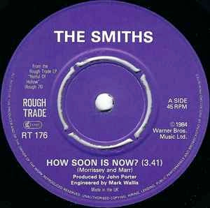 Image of Label of 5213124C: 7 - THE SMITHS, How Soon Is Now? (Rough Trade; RT 176, UK 1985, Picture Sleeve, Push Out Centre.)   VG/G