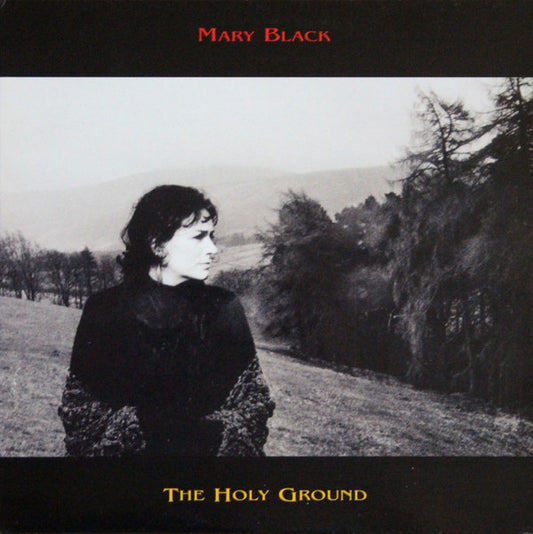 Image of Front Cover of 0814214C: LP - MARY BLACK, The Holy Ground (The Grapevine Label ; GRALP 011, UK 1993, Inner) Bottom left corner crease.  VG/VG