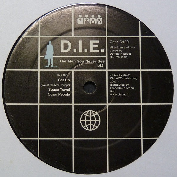 Image of Front Cover of 5043173S: 12" - D.I.E., The Men You Never See Pt2. (Clone; C#29, Netherlands 2003) light paper scuffing  /VG+