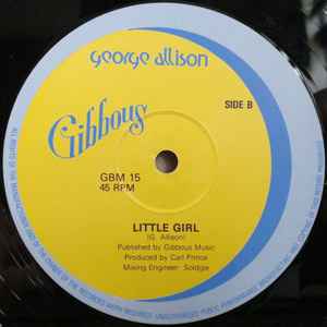 Image of Back Cover of 5143107S: 12" - GEORGE ALLISON, Afraid Of Love / Little Girl (Gibbous; GBM 15, UK 1990s, Plain sleeve) Light marks only.  /VG+