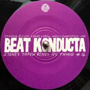 Image of Front Cover of 5153020S: 7" - BEAT KONDUCTA, Stones Throw Bonus 45 Thing # 16 (Stones Throw Records; STH4016, US 2006, Plian sleeve)   /VG+