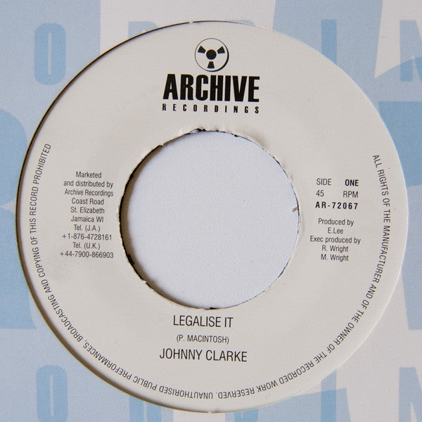 Image of Front Cover of 5153165S: 7" - JOHNNY CLARKE, Legalise It (Archive Recordings; AR-72067, Jamaica 2009 Reissue)   /VG+
