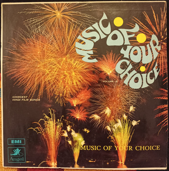 Image of Front Cover of 5123190E: LP - VARIOUS ARTISTS, Music Of Your Choice Volume 5 (Choicest Hindi Film Songs) (Angel Records; 3AEX 5240, India 1969) Sticker Stuck to Sleeve, Split Seam, Writing On Rear Sleeve  G+/G+