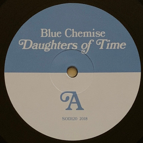 Image of Label of 5143350S: LP - BLUE CHEMISE, Daughters Of Time (Students Of Decay; SOD120, US 2018)   VG+/VG+