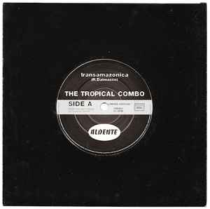 Image of Front Cover of 0124158E: 7" - THE TROPICAL COMBO, Africa / Transamazonica (Aldente; MAD 005, France 2006, Company Sleeve) Lightest of marks.  VG+/VG+