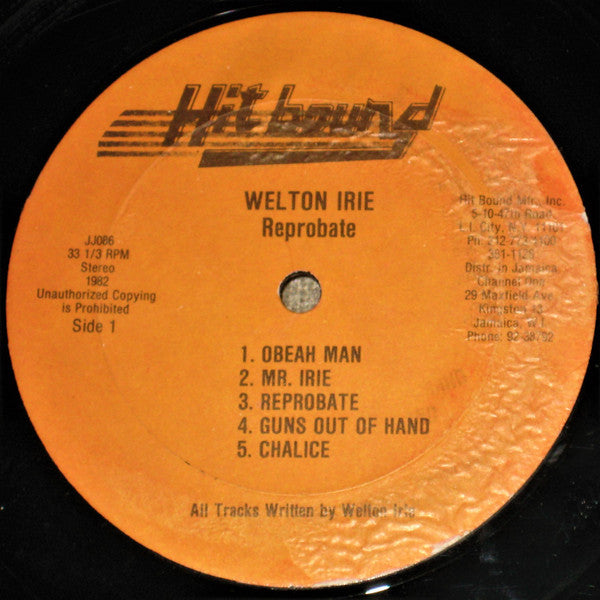 Image of Label of 0114220C: LP - WELTON IRIE, Reprobate (Hit Bound; JJ 086, Jamaica 1982) Light marks only. Storage wear on sleeve.  VG+/VG+