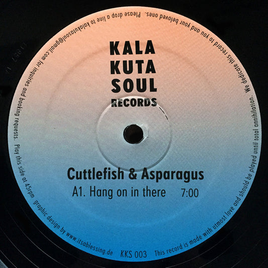 Image of Front Cover of 0644273S: 12" - CUTTLEFISH & ASPARAGUS, Hang On In There / Lovin You / Drum Song (Kalakuta Soul Records; KKS 003, Germany 2015, Limited Edition)   /VG+