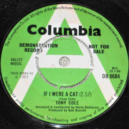 Image of Front Cover of 0724155E: 7" - TONY COLE, If I Were A Cat / Magdalena (Columbia ; DB 8604, UK 1969, A Label Demo, Company Sleeve)   VG+/G