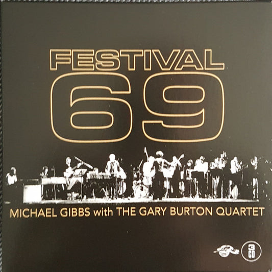 Image of Front Cover of 0754188S: 3xCD - MICHAEL GIBBS WITH THE GARY BURTON QUARTET, Festival 69 (Turtle Records; TURBXM 503, Europe 2018)   VG+/VG+