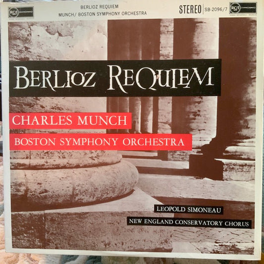 Image of Front Cover of 0824391E: 2xLP - CHARLES MUNCH, BOSTON SYMPHONY ORCHESTRA, LEOPOLD SIMONEAU, NEW ENGLAND CONSERVATORY CHORUS, Berlioz: Requiem (RCA Red Seal; SB-2096/7, UK 1960, Laminated Gatefold Sleeve)   VG+/VG+